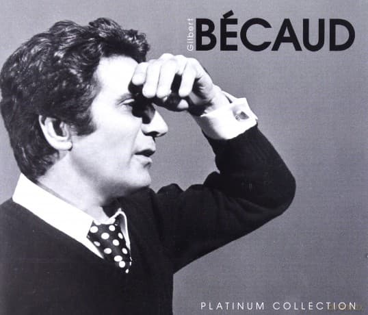 Gilbert Becaud: Platinum 2013