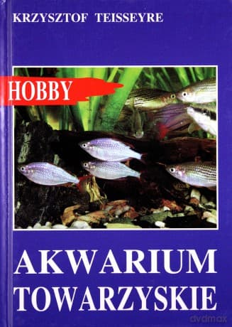 Akwarium towarzyskie - Teisseyre Krzysztof