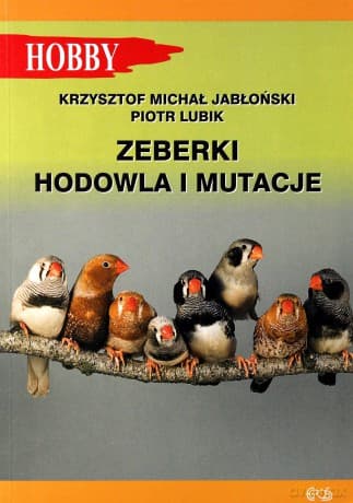 Zeberki. Hodowla i mutacje - Jabłoński Krzysztof M., Lubik Piotr