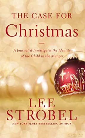 Case For Christmas - Lee Strobel