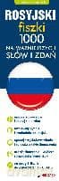 Rosyjski - Fiszki 1000 najważniejszych słów i zdań - praca zbiorowa
