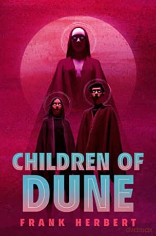 Children Of Dune Deluxe Hardback - Frank Herbert