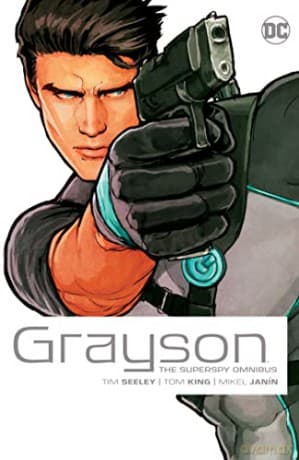 Grayson The Superspy Omnibus 2022 Editio - Tom King