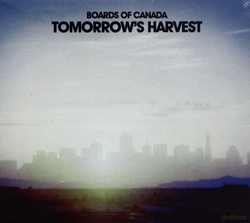 Boards of Canada: Tomorrow`s Harvest