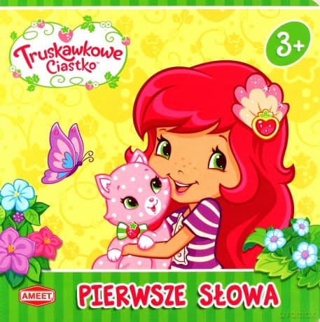 Truskawkowe Ciastko. Pierwsze Słowa