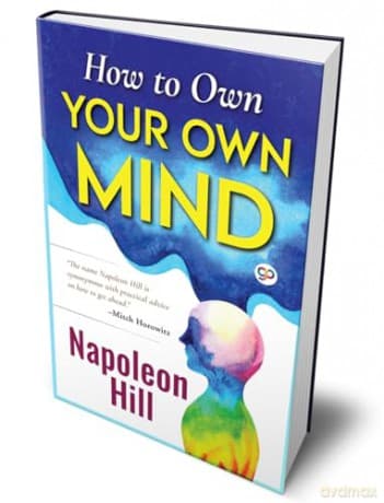How To Own Your Own Mind (Hardcover Libr - Napoleon Hill