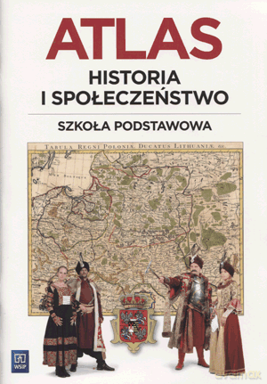 Atlas Historia i społeczeństwo SP kl.4-6