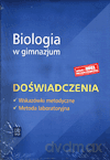 Biologia w gimnazjum Doświadczenia GIMN kl.1-3