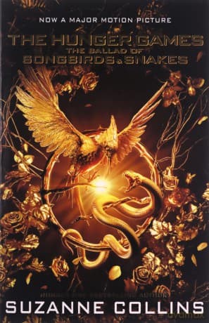 Ballad Of Songbirds & Snakes Movie Tiein - Suzanne Collins