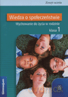 Wiedza o społeczeństwie Wychowanie do życia w rodzinie GIMN kl.1 ćwiczenia - Małgorzata Sitarska, Bożena Strzemieczna