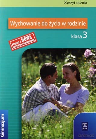Wiedza o społeczeństwie Wychowanie do życia w rodzinie GIMN kl.3 ćwiczenia - Małgorzata Sitarska, Bożena Strzemieczna