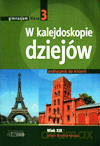 Historia W kalejdoskopie dziejów GIMN kl.3 podręcznik - Jolanta Sikorska-Kulesza
