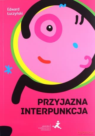 Przyjazna interpunkcja. - Łuczyński