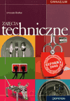 Technika Zajęcia techniczne GIMN kl.1-3 podręcznik - Urszula Białka