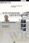 Wiedza o społeczeństwie Wychowanie obywatelskie GIMN kl.1-3 podręcznik - Piotr Załęski, Konstanty Wojtaszczyk