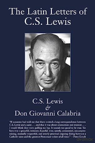 Latin Letters Of C.S. Lewis - C.S. Lewis