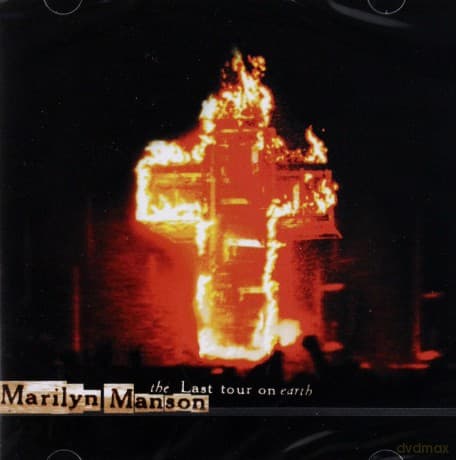 Marilyn Manson: The Last Tour On Earth (Live)