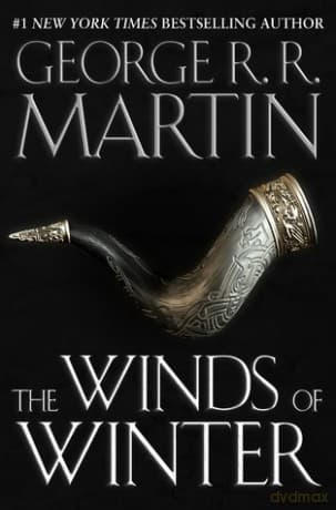 Wichry Zimy (Winds of Winter) (Pieśń Lodu i Ognia tom 6) - George R.R. Martin