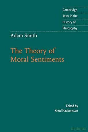 Theory Of Moraal Sentiments - Adam Smith
