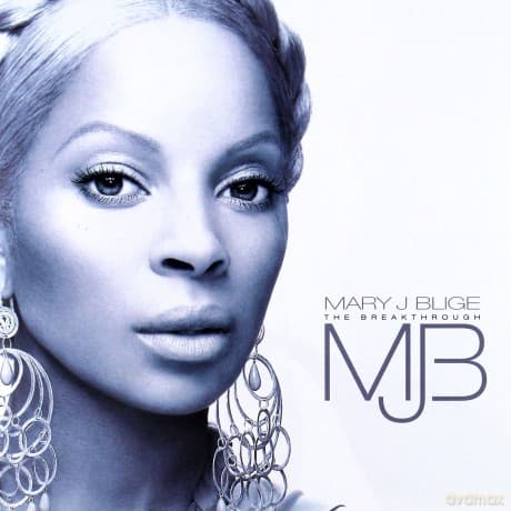 Mary J. Blige: The Breakthrough