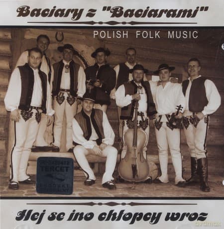 Baciary z Baciarami: Hej se ino chłopcy wroz