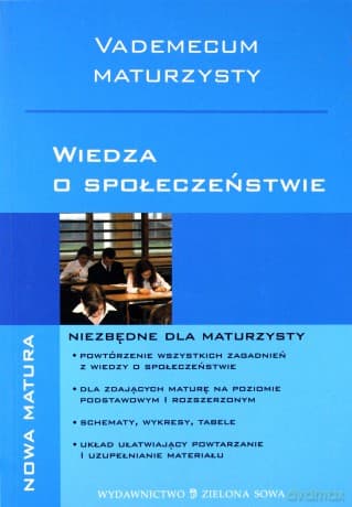 Vademecum Maturzysty. Wiedza O Społeczeństwie - Elżbieta Zarych, Paulina Małochleb