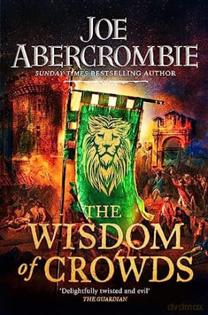 Wisdom Of Crowds - Joe Abercrombie