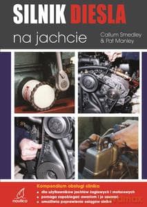 Silnik Diesla na jachcie - Pat Manley, Callum Smedley