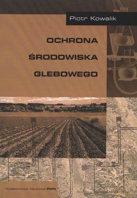 Ochrona Środowiska Glebowego - Piotr Kowalik