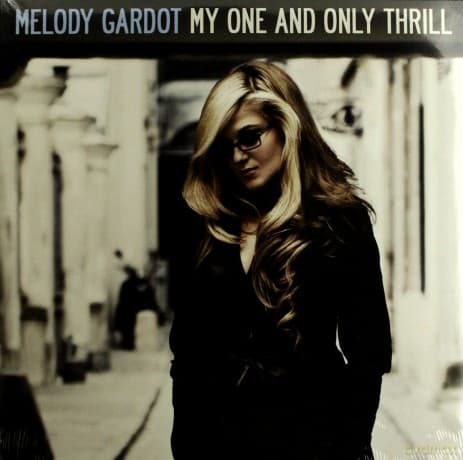 Melody Gardot: My One And Only Thrill