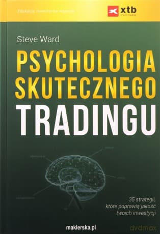 Psychologia skutecznego tradingu