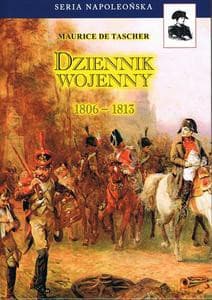 Dziennik wojenny 1806-1813 - Tascher Maurice de