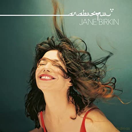 Jane Birkin: Arabesque