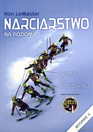 Narciarstwo na poziomie - Ron LeMaster