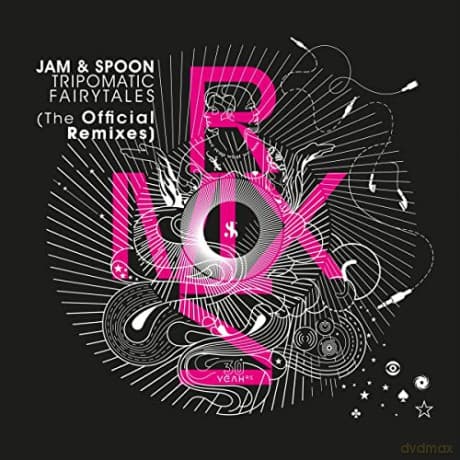 Jam & Spoon: Tripomatic Fairytales (The Official Remixes)