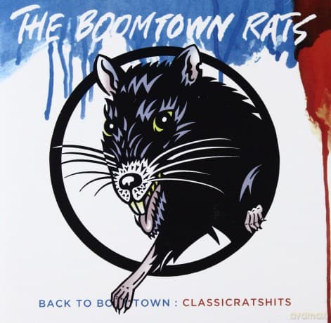 The Boomtown Rats: Back To Boomtown: Classic Rats Hits