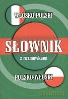 Słownik włosko-polski, polsko-włoski z rozmówkami - Hanna Cieśla