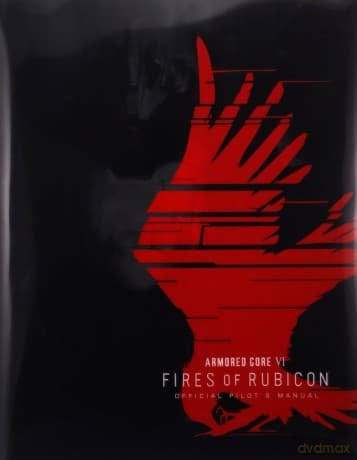 Armored Core Vi Pilots Manual Official G - Future Press