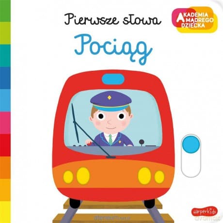 Akademia mądrego dziecka Pociąg - Nathalie Choux, Nathalie Choux, Katarzyna Grzyb