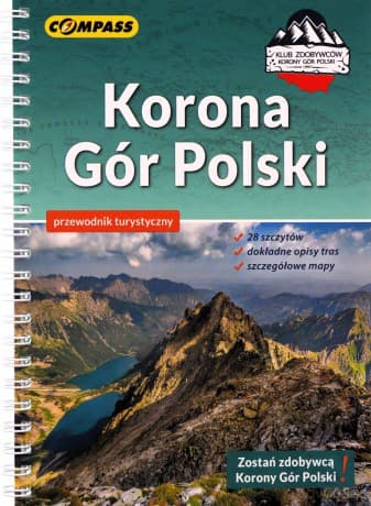 Korona Gór Polski. Przewodnik turystyczny