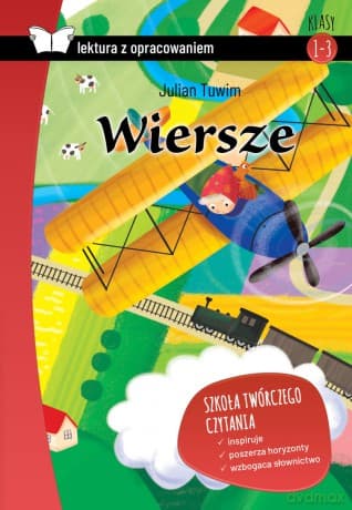 Wiersze. Lektura z opracowaniem - Julian Tuwim