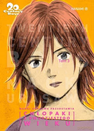 20th Century Boys Chłopaki z XX wieku (Tom 3) - Naoki Urasawa