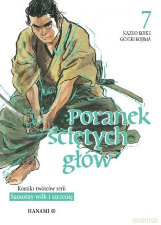 Poranek ściętych głów 7 - Koike Kazuo