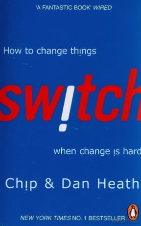 Switch - Dan Heath, Chip Heath