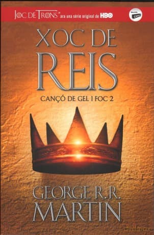 Xoc de reis Canco de gel i foc 2 - George R.R. Martin