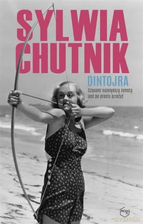 Dintojra - Sylwia Chutnik