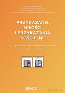 Przykazanie miłości i przykazania kościelne