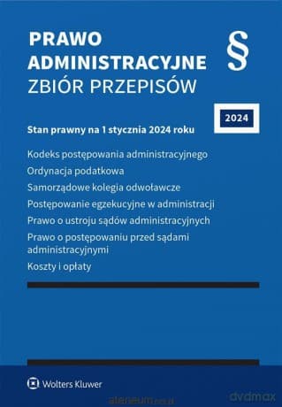 Prawo administracyjne. Zbiór przepisów w.43