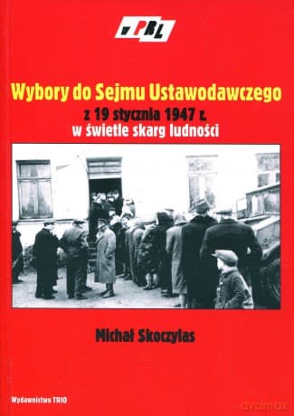 Wybory do Sejmu Ustawodawczego - Michał Skoczylas