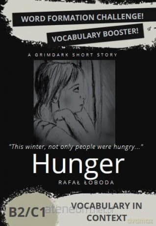 Hunger. Vocabulary in Context B2/C1 - Rafał Łoboda